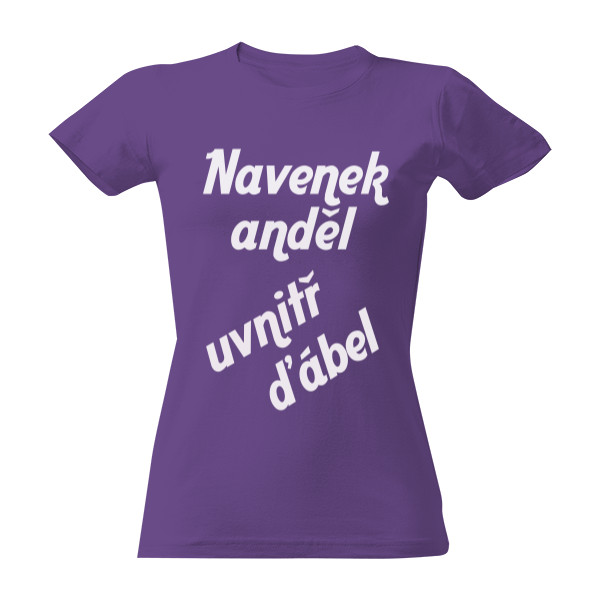 Navenek anděl uvnitř ďábel